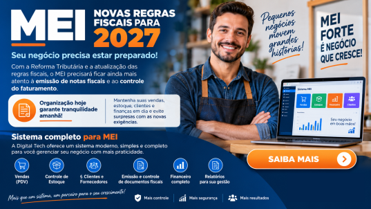 MEI: prepare-se para as novas regras fiscais de 2027